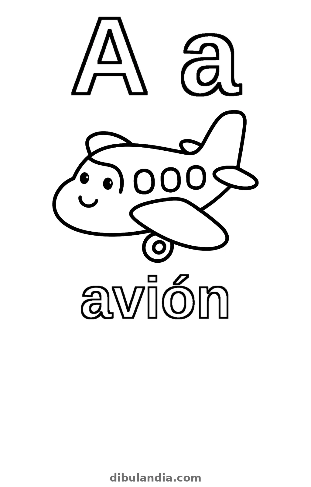 Letra A mayúscula y minúscula con un avión sonriente y la palabra avión, dibujo para colorear